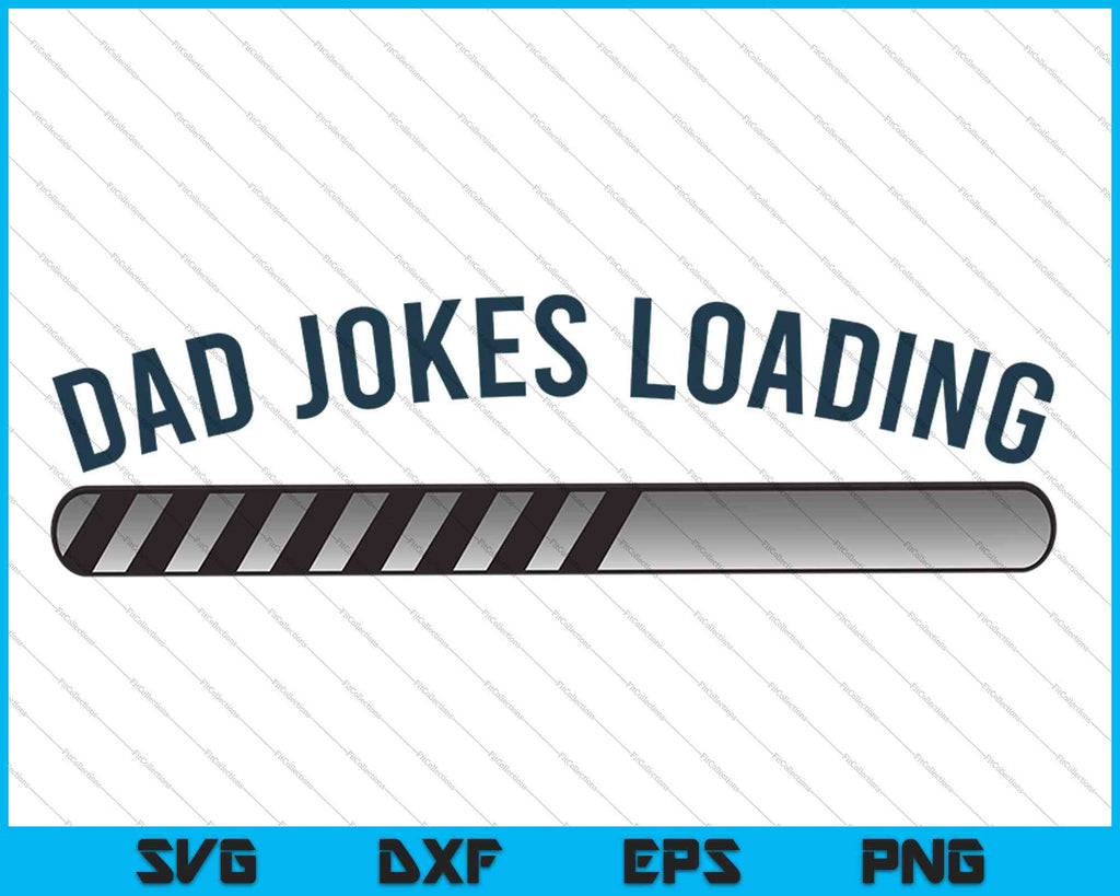 Download Dad Jokes Loading Svg Png Files Creativeusarts