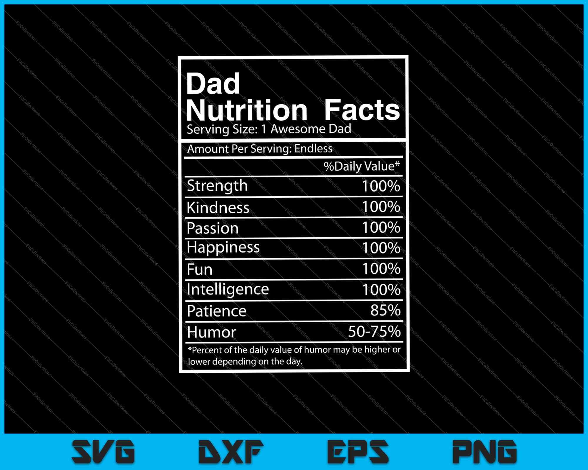 Download Dad Nutrition Facts Nutritional Father S Day Svg Png Files Creativeusarts