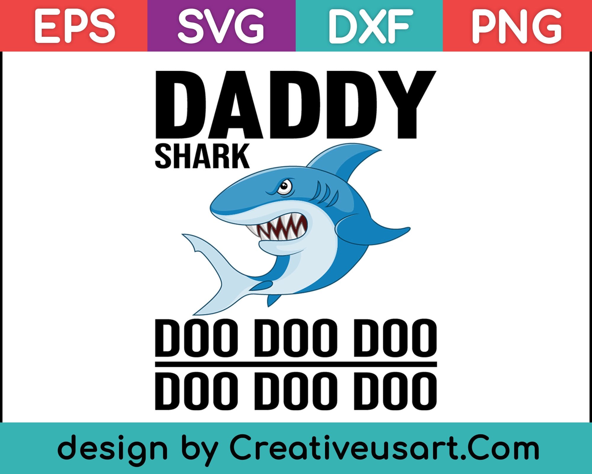 Free Free 64 Daddy Shark Doo Doo Svg SVG PNG EPS DXF File