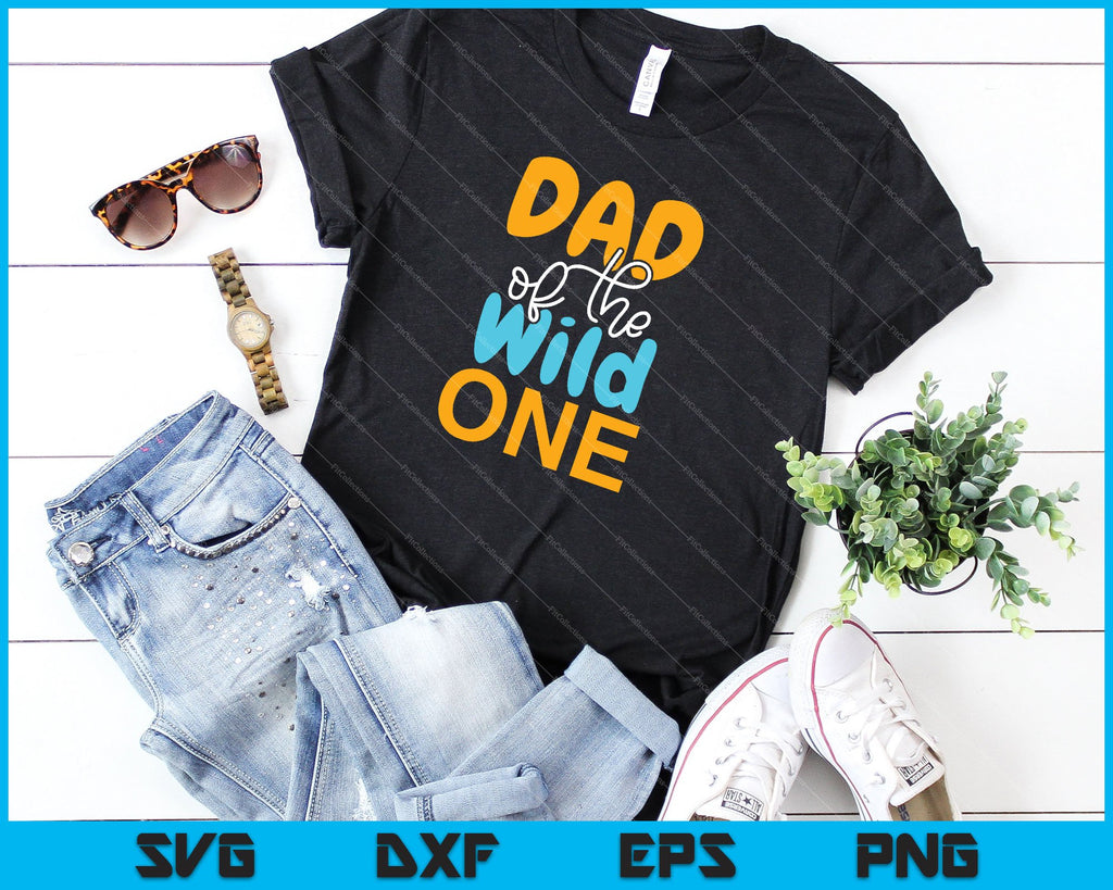 Download Dad Of The Wild One Shirt 1st Birthday First Svg Png Printable Files Creativeusarts