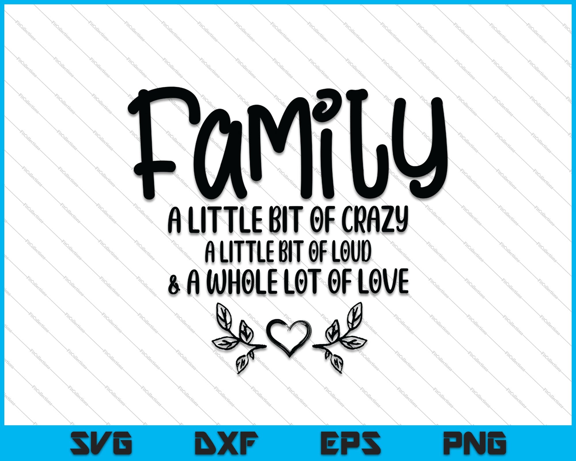 Download Family A Little Bit Of Crazy Svg Png Cutting Printable Files Creativeusarts