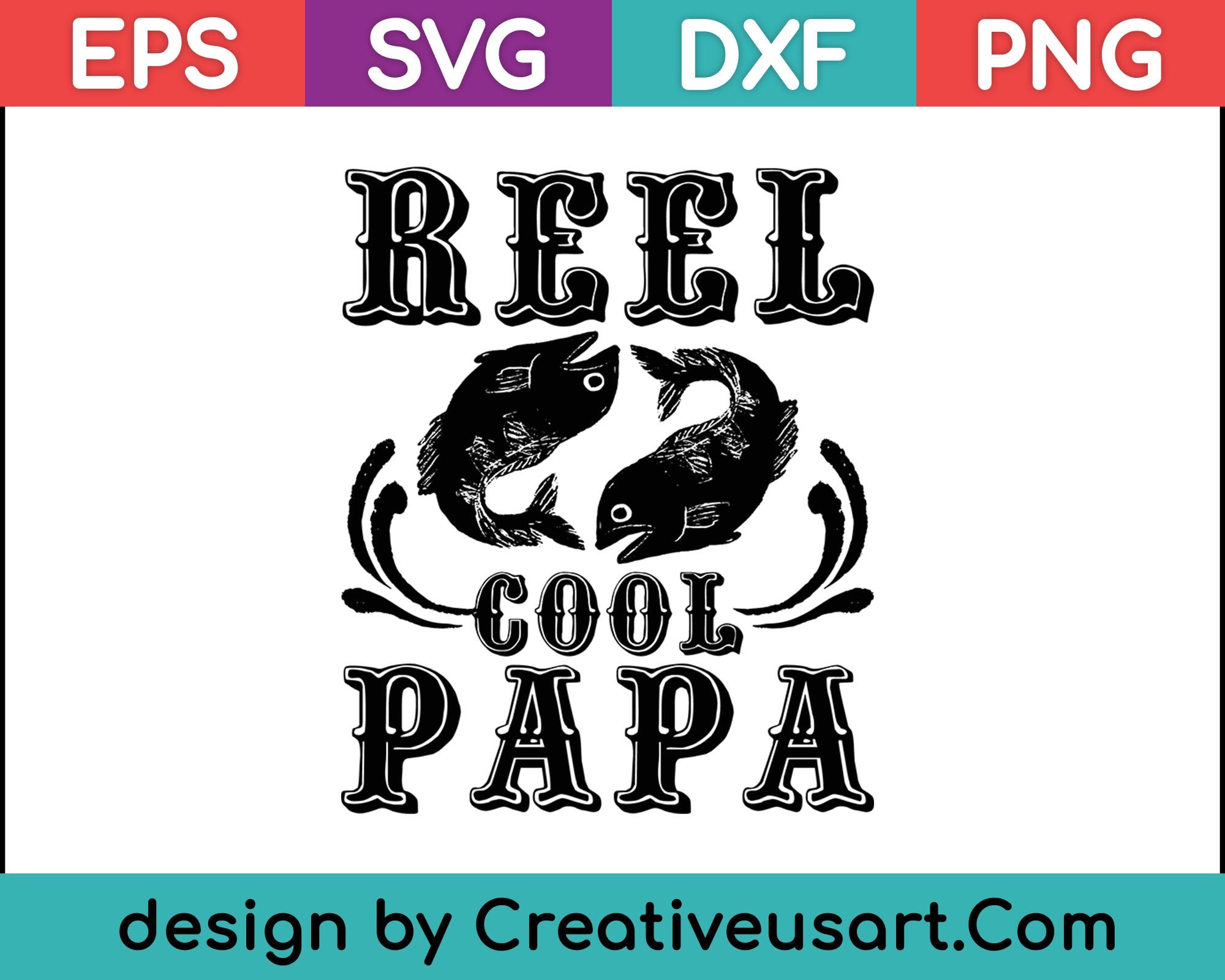 Download Father S Day Gifts T Shirt Fishing Reel Cool Funny Svg Files Creativeusarts