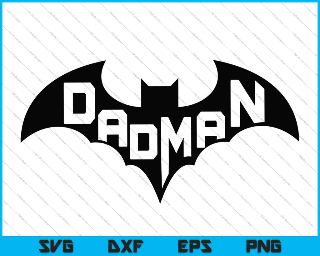Download Cbtwear Dadman Super Dadman Bat Hero Svg Png Files Creativeusarts