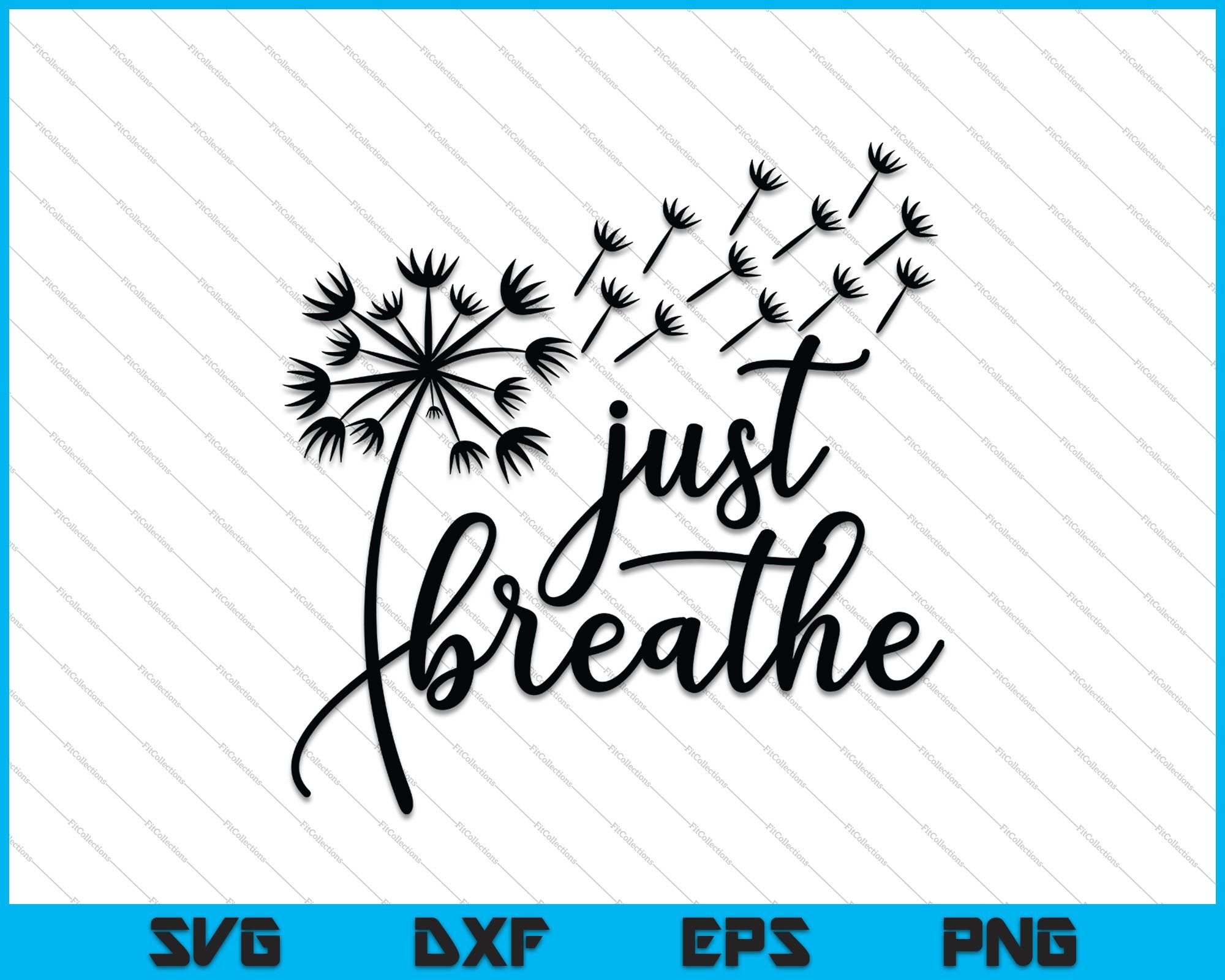 Download Just Breathe Svg Png Cutting Printable Files Creativeusarts