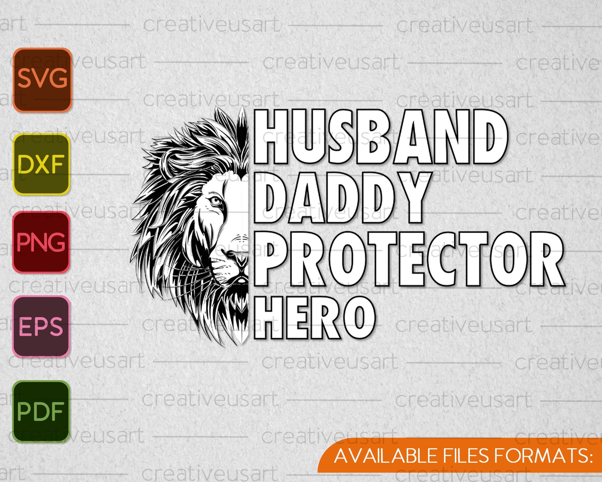 Download Lion Husband Daddy Protector Hero Svg Png Files Creativeusarts