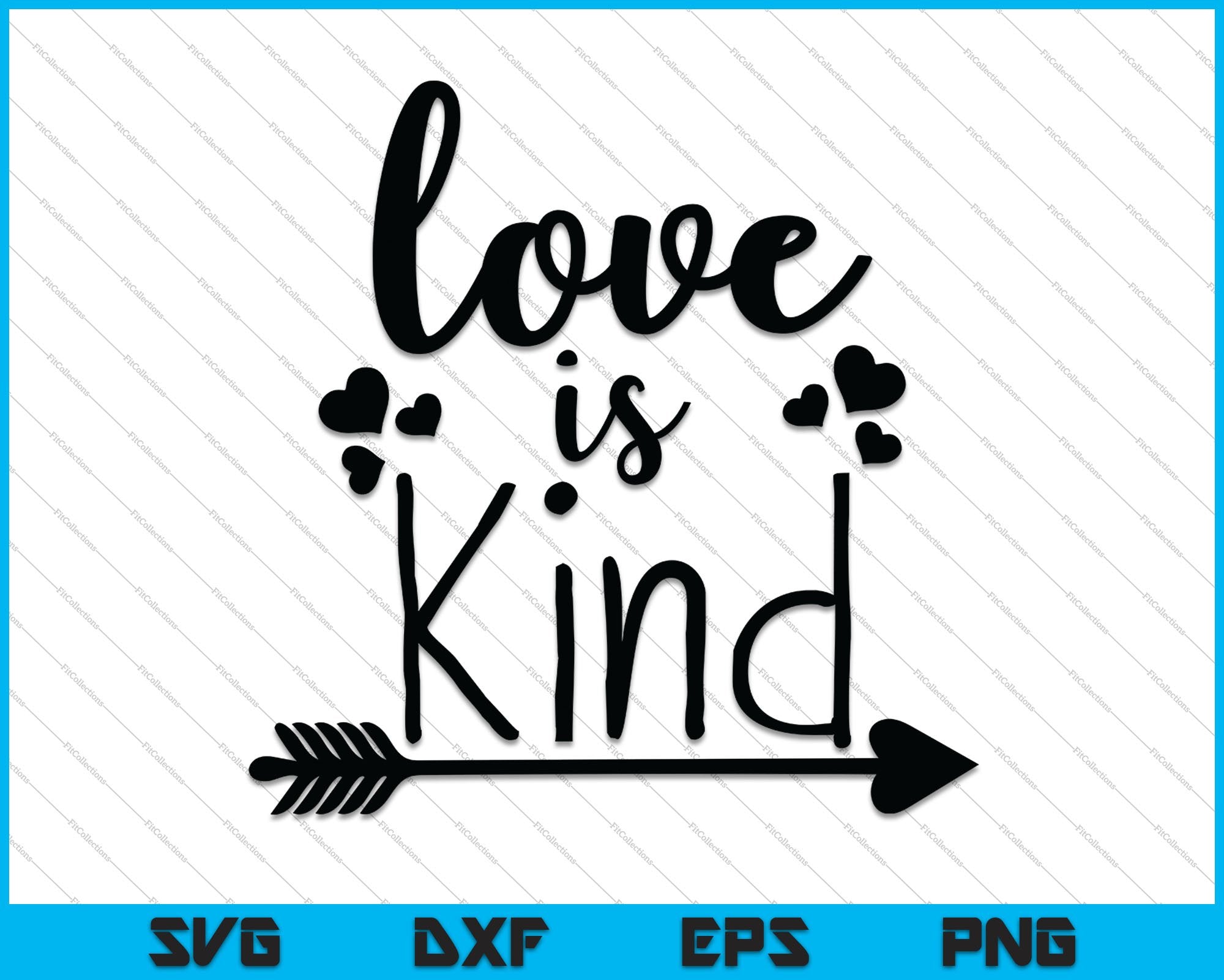 Love Is Kind Svg Png Cutting Printable Files Creativeusarts