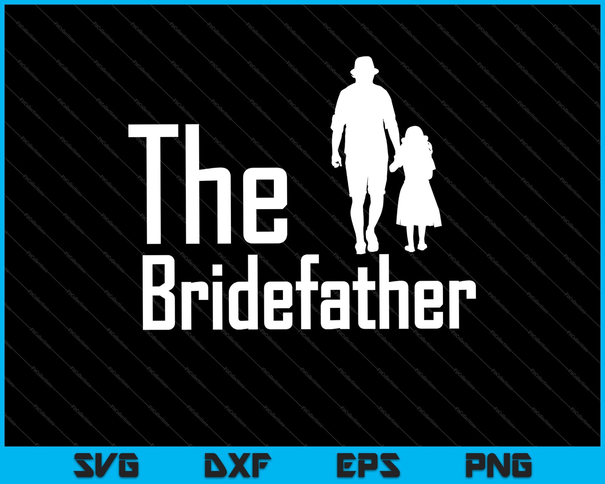 Free Free 334 Father Of The Bride Svg SVG PNG EPS DXF File