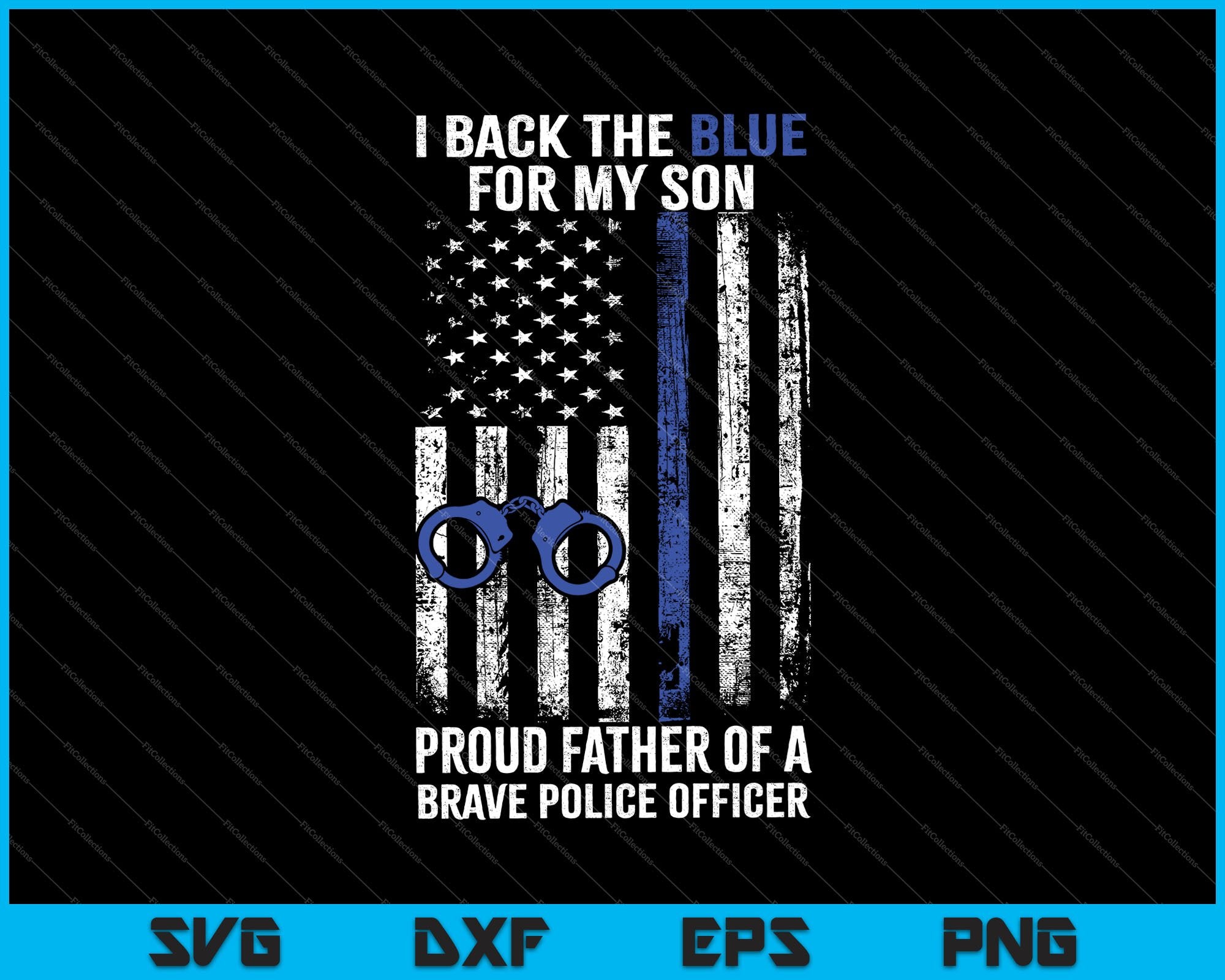 Download I Got Your Back Police Dad And Son Proud Dad Svg Png Files Creativeusarts