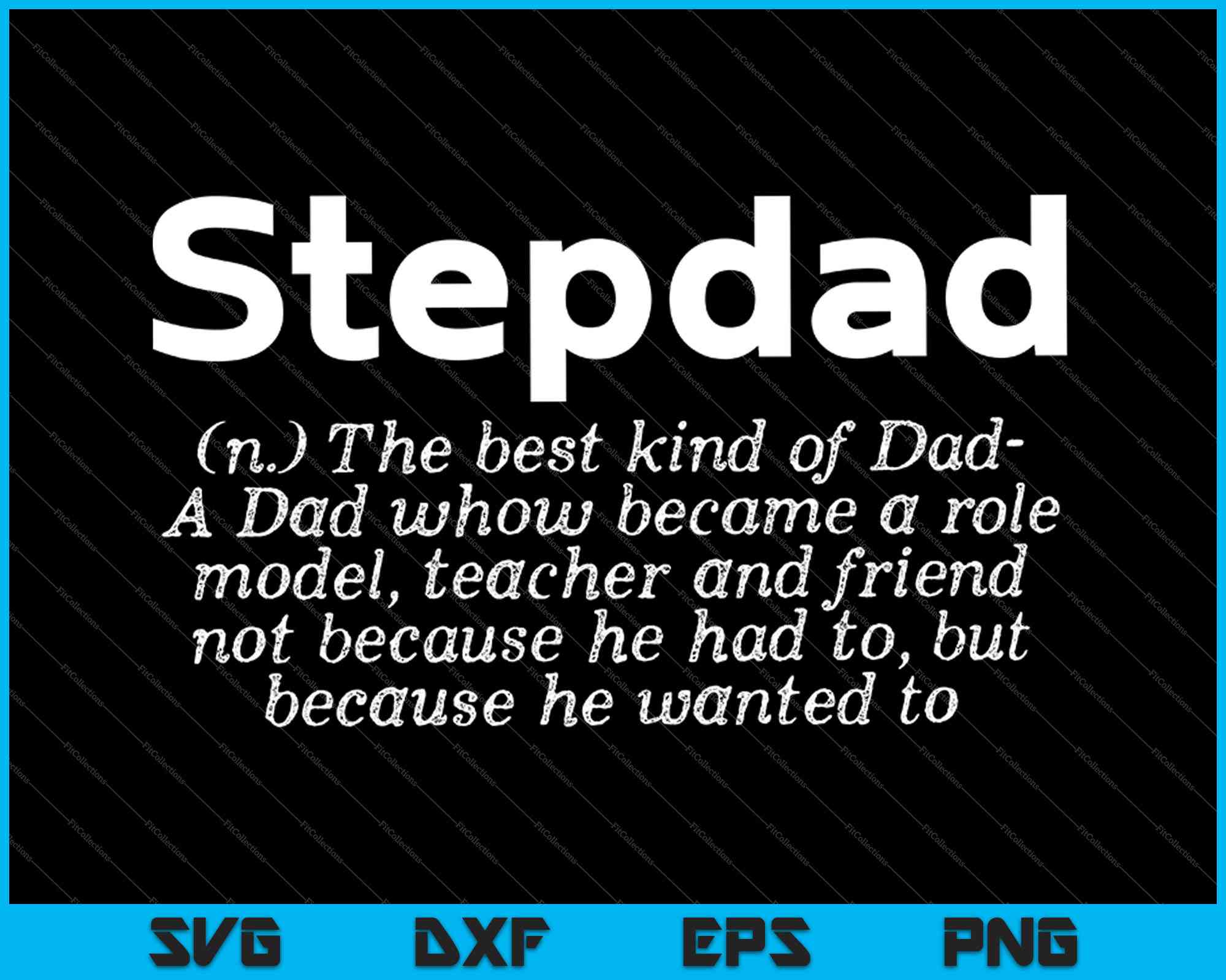 Download Stepdad Definition Stepfather Gift From Kids Svg Png Files Creativeusarts