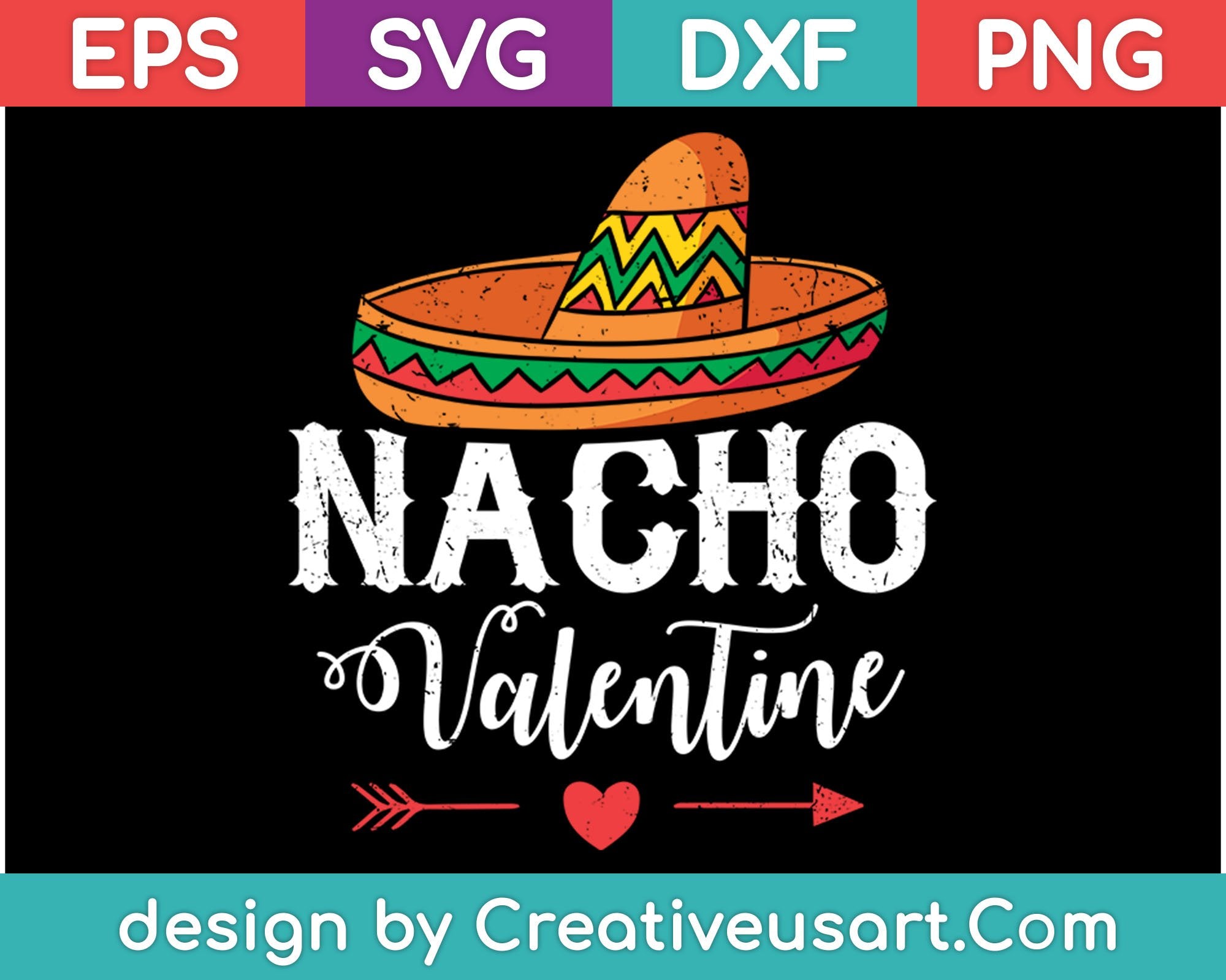 Download Nacho Valentine Svg Png Cutting Printable Files Creativeusarts