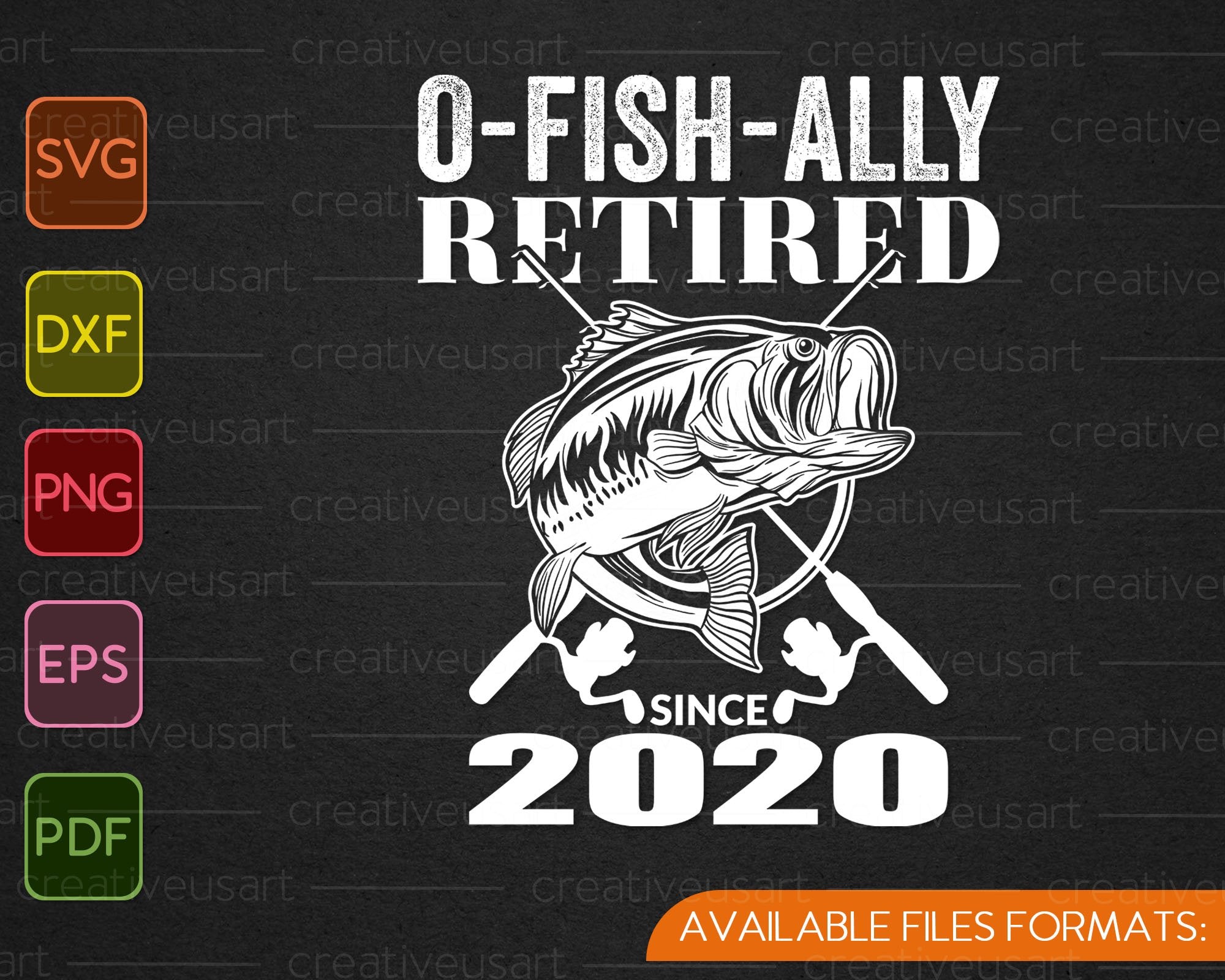 Download O Fish Ally Retired 2020 Fishing Retirement Svg Png Eps Files Creativeusarts