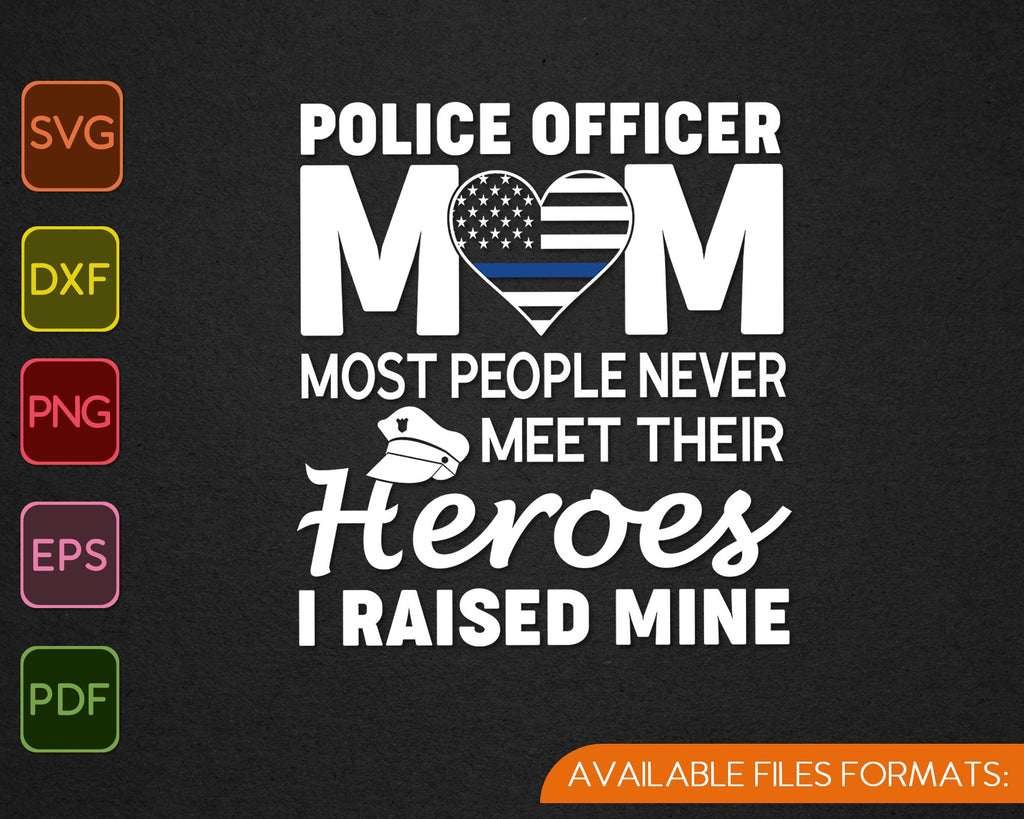 Download Police Officer Mom Thin Blue Line Family Svg Png Files Creativeusarts