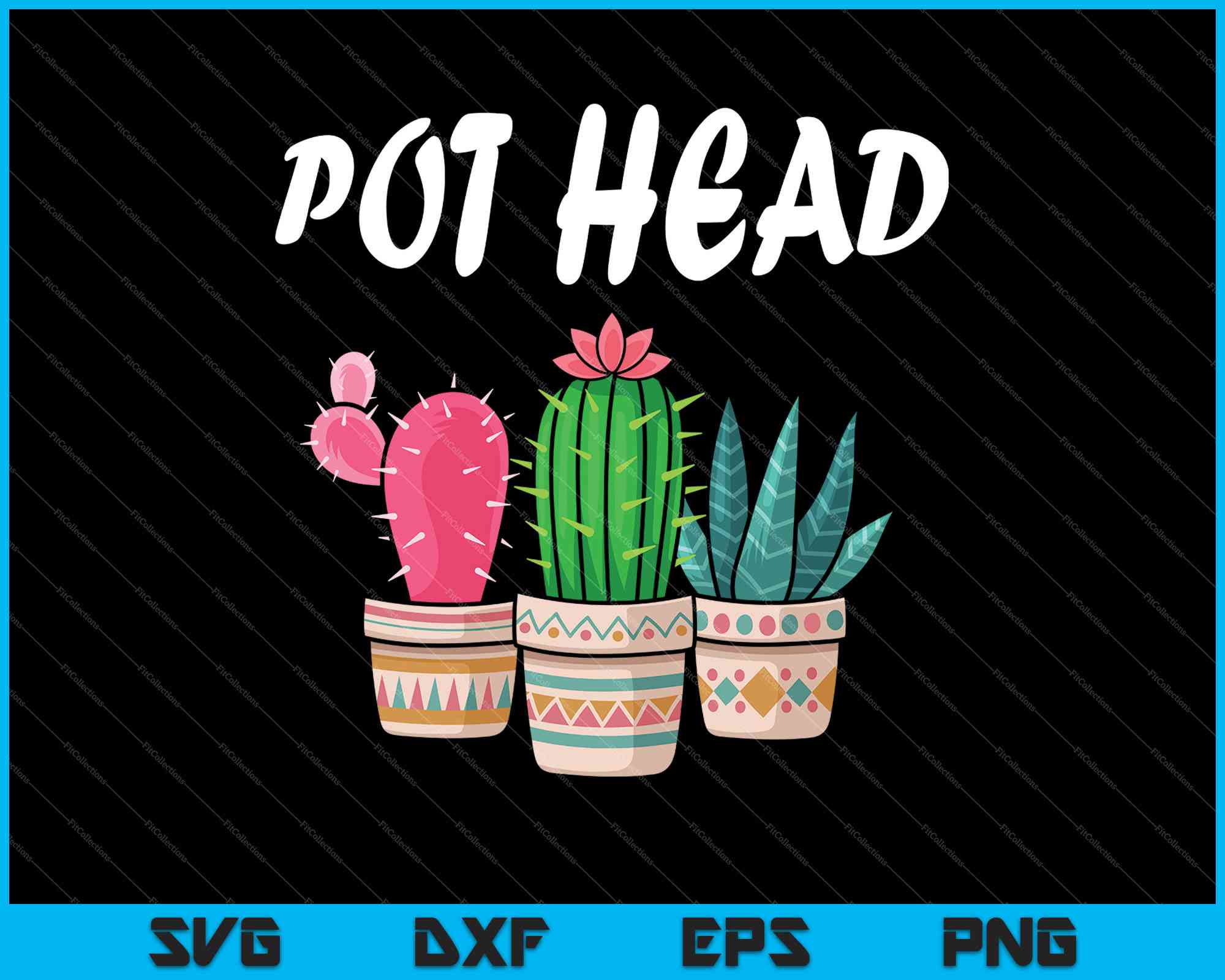 Pot Head Cactus Gardening Plant Lover Svg Png Files Creativeusarts