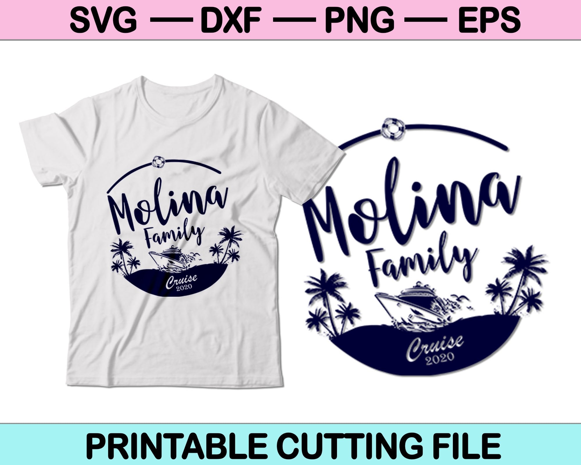 Molina Family Cruise 2020 Svg Png Cutting Printable Files Creativeusarts