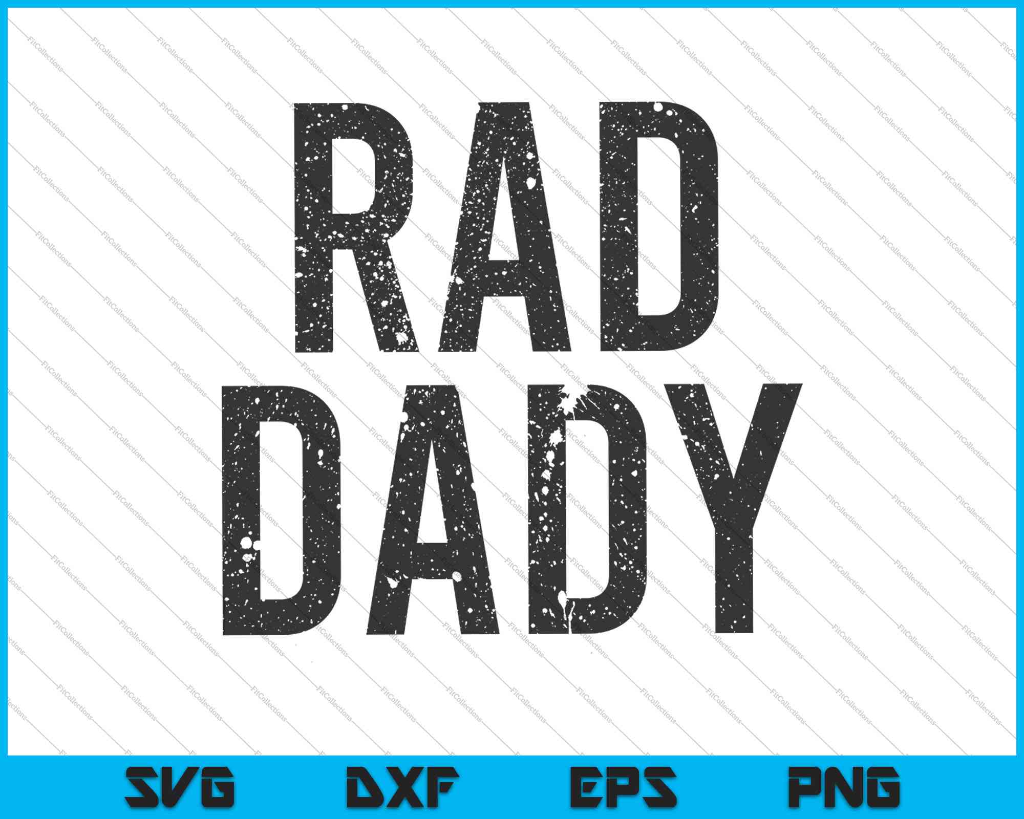 Download Rad Dady Cool Dad Svg Png Files Creativeusarts