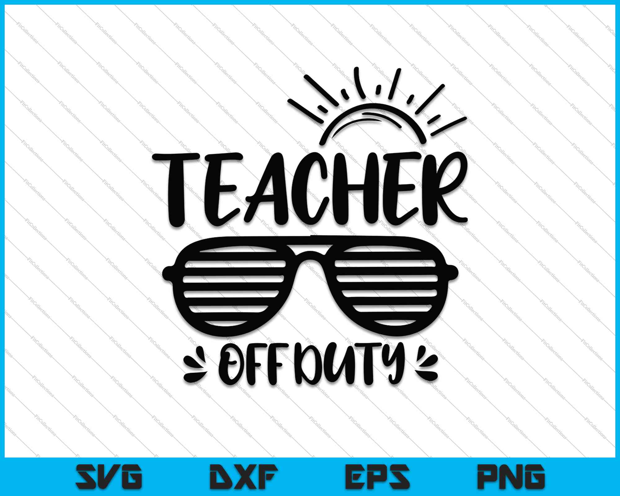 Download Teacher Off Duty Svg Png Cutting Printable Files Creativeusarts