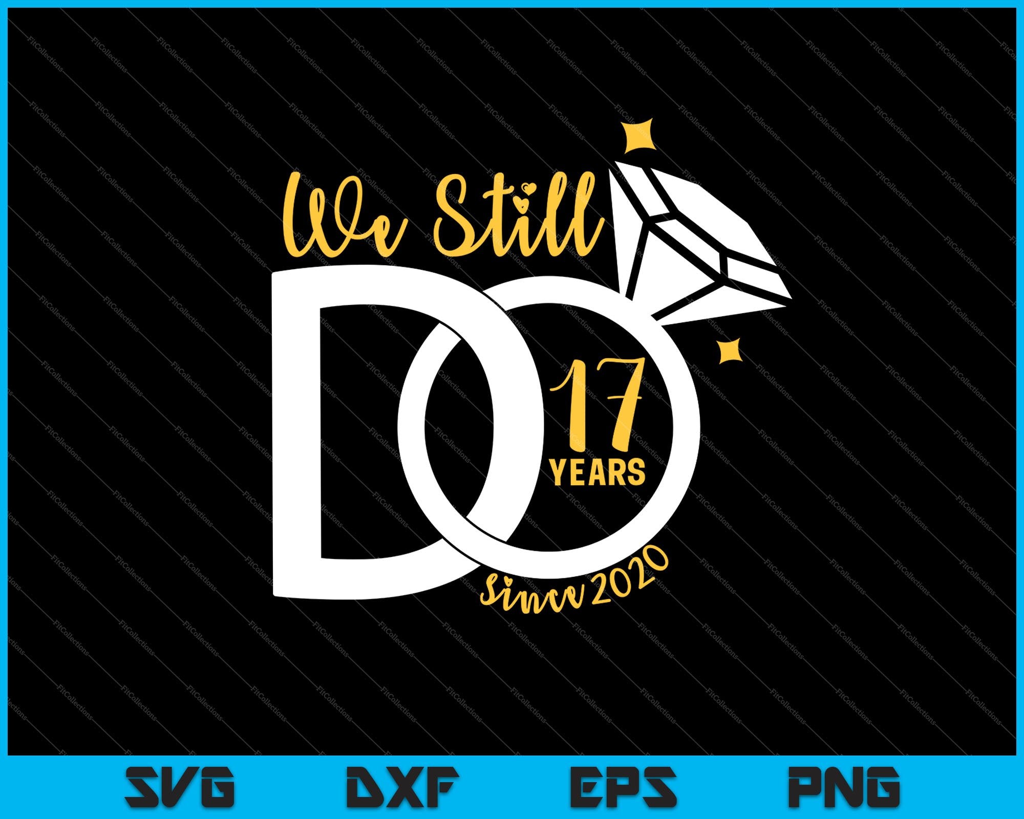 Download We Still Do 17 Years Since 2002 Svg Png Printable Files Creativeusarts