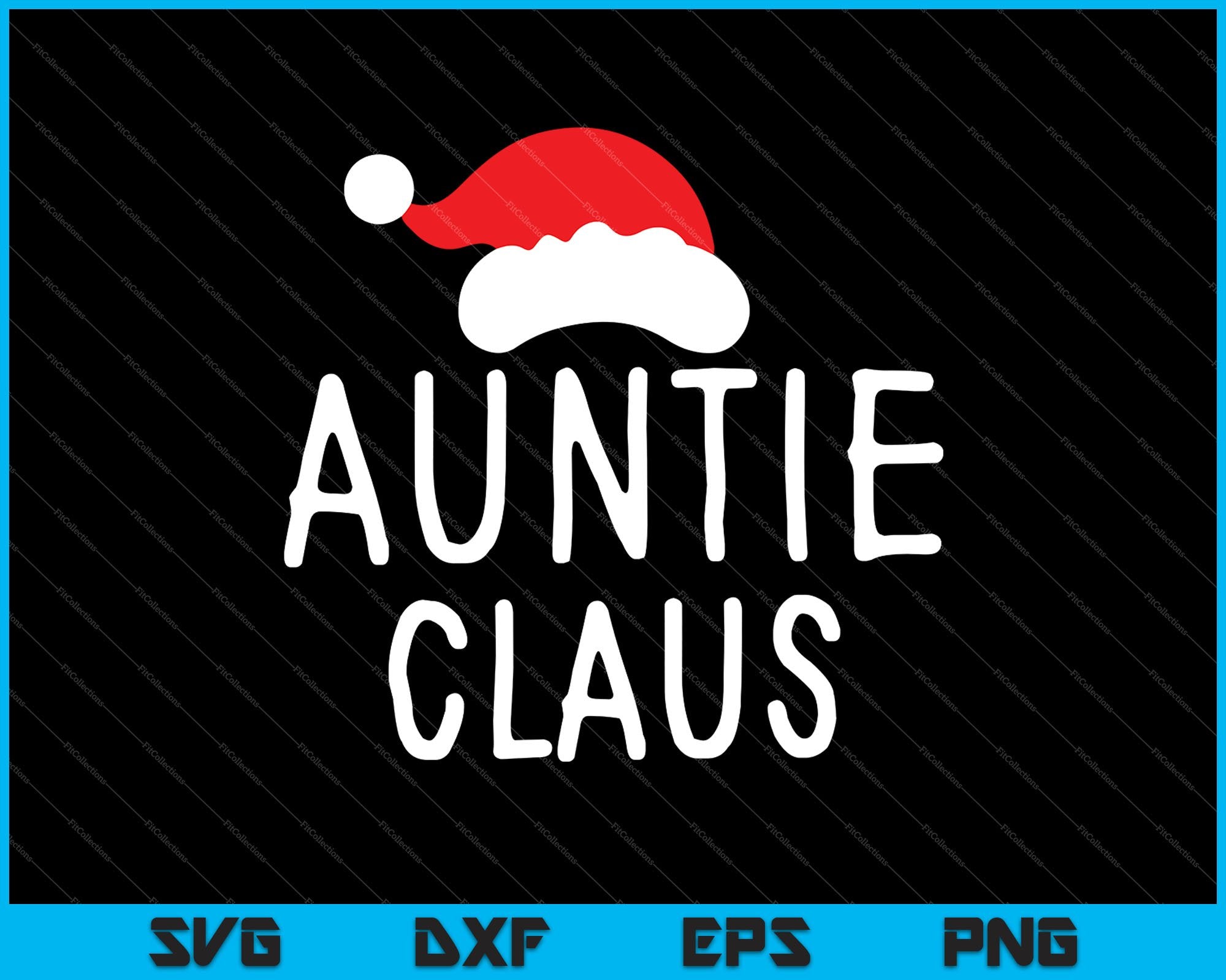 Download Auntie Claus Christmas T Shirt Design Svg Png Files Creativeusarts