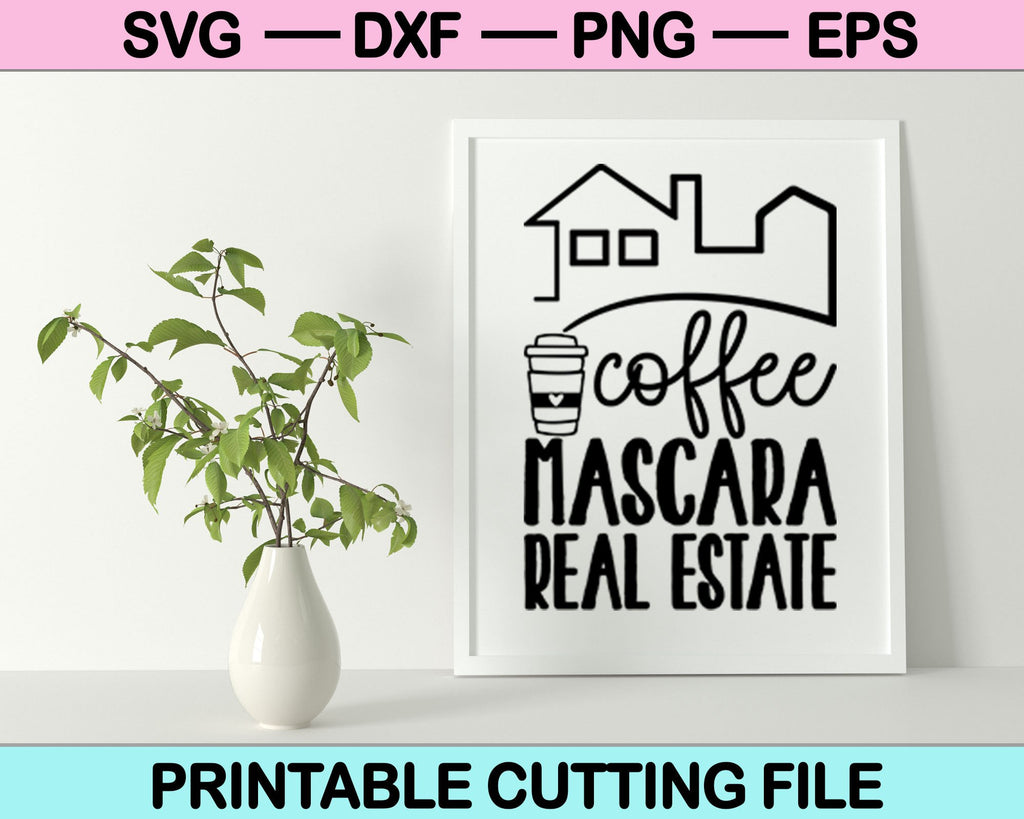 Free Free 178 Coffee Mascara Real Estate Svg SVG PNG EPS DXF File