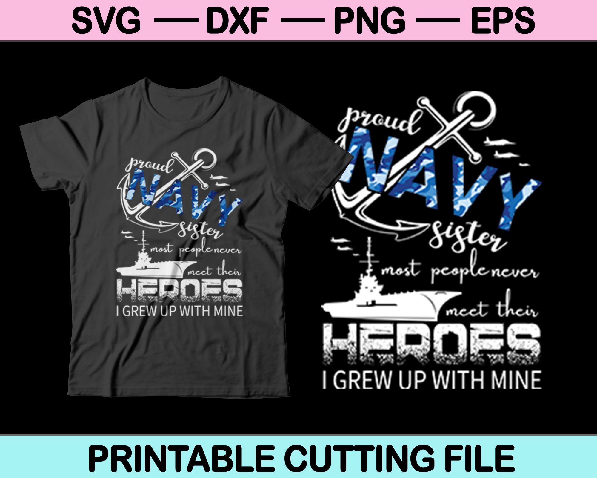 Download Proud Navy Veteran Sister I Grew Up With Mine Svg File Or Dxf File Mak Creativeusarts