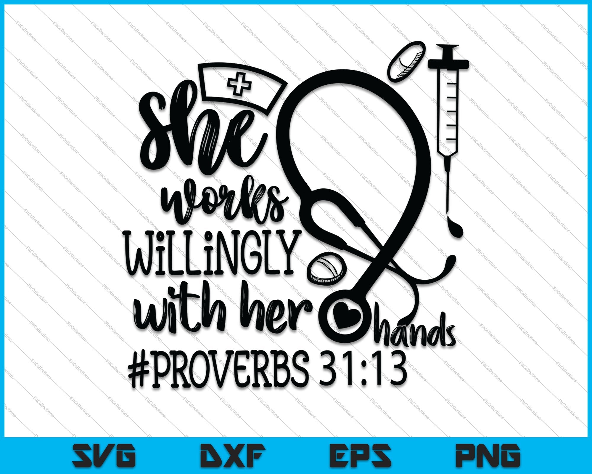 Download She Works Willingly With Her Hands Proverbs 31 13 Svg Png Files Creativeusarts