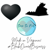 Black Owned Business and hand made in Virginia