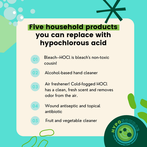 hypochlorous acid replaces cleaning products