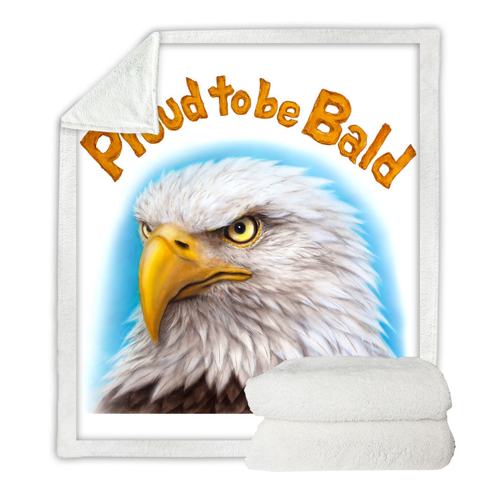 Funny Mens Design Proud to be Bald Eagle Throw Blanket
