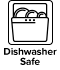 Dishwasher Safe