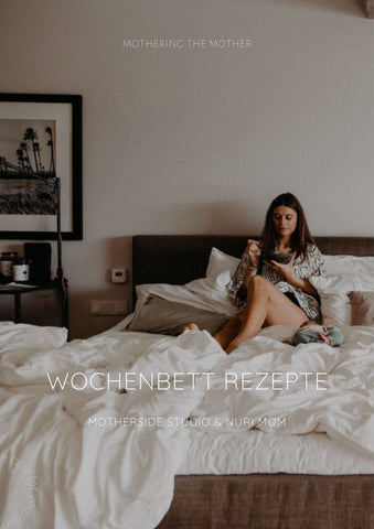 Ernährung Wochenbett, Wöchnerinnenpflege, Doula