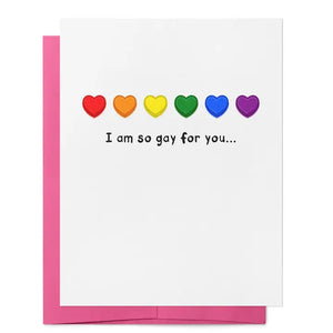 I am so gay for you... Card - Little District Books