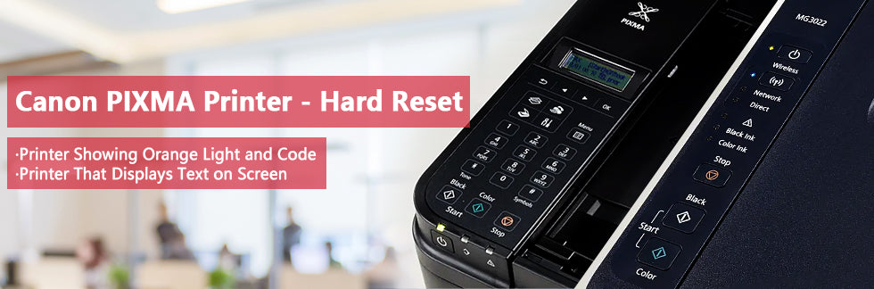 Canon PIXMA Printer Hard Reset