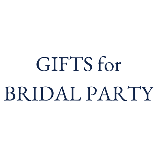 Gifts for Bridal Party