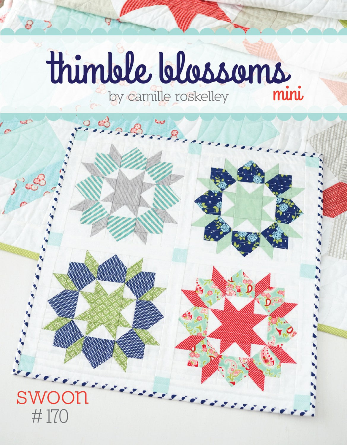 Swoon Mini Quilt Pattern