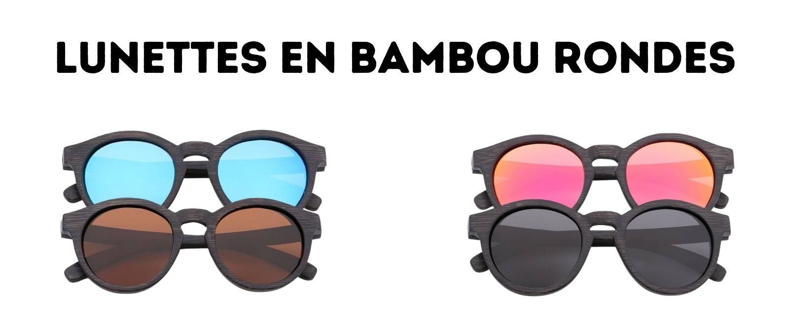 Lunettes rondes en bambou