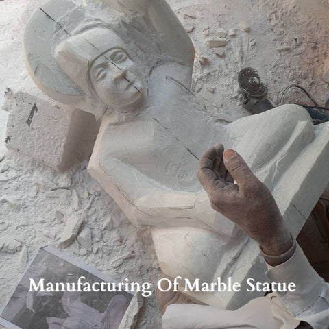 Manufacturing of the Marble Statue 