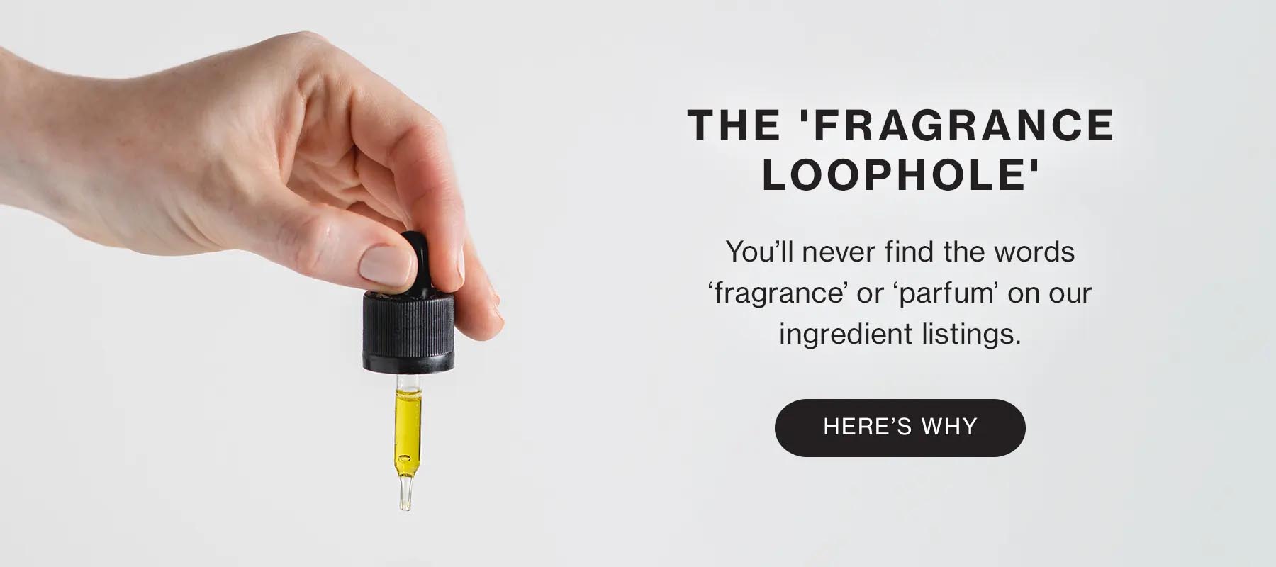 The Fragrance Loophole