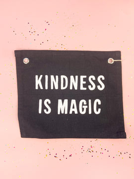 Kindness is Magic Banner