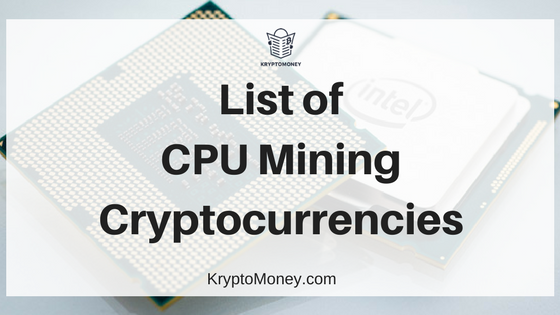 Coins To Mine With CPU