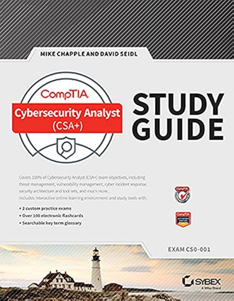 Comptia Cybersecurity Analyst Study Guide
