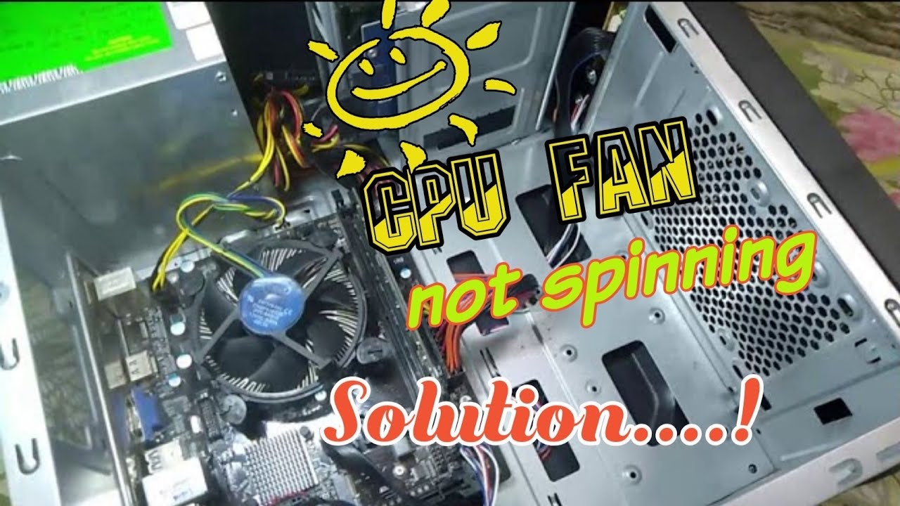 Cpu Fan Doesn’t Spin