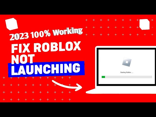 How To Fix Roblox Not Launching Windows 10