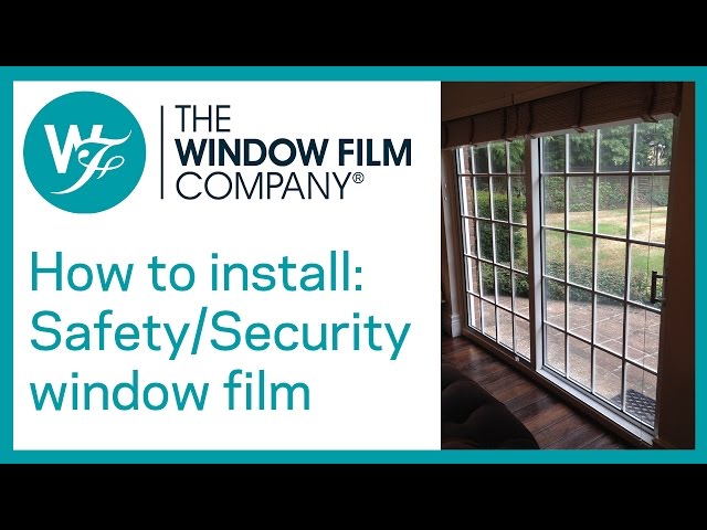 How To Install Window Security Film