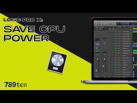 How To Save CPU In Logic Pro X