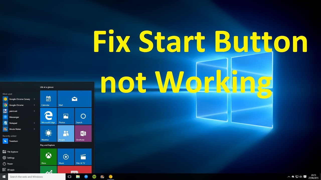 Start Button Won’t Work Windows 10