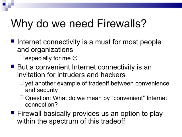 Why Do We Use Firewall