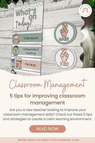 Classroom Management: 5 tips for improving classroom management  - Miss Jacobs Little Learners
