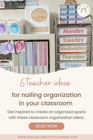 Thumbnail image with text "6 teacher ideas for nailing organization in your classroom" and a shot of on organization station.