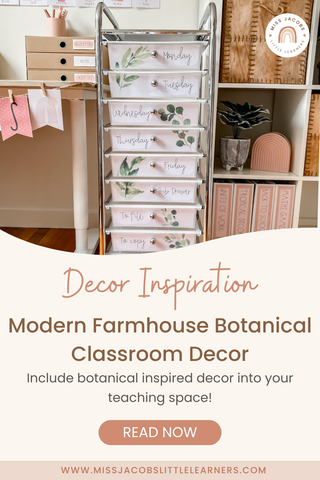 Modern Farmhouse Botanical Classroom Decor - Miss Jacobs Little Learners