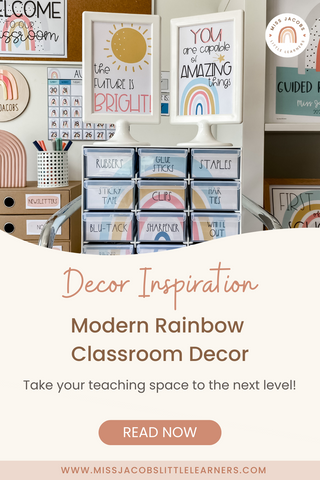 Modern Rainbow Classroom Decor - Miss Jacobs Little Learners